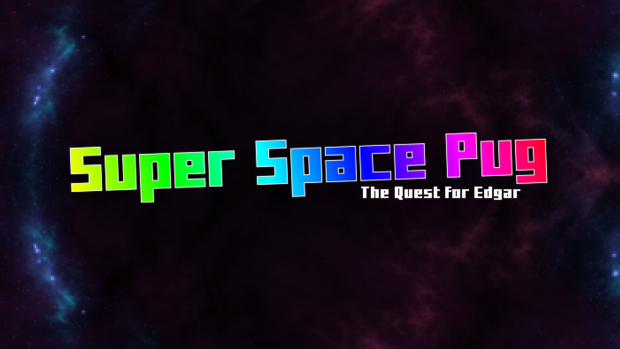 Super Space Pug Demo 4
