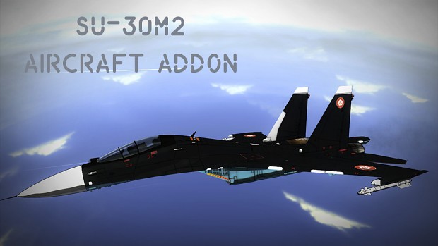 Su-30M2 Addon Re-Release