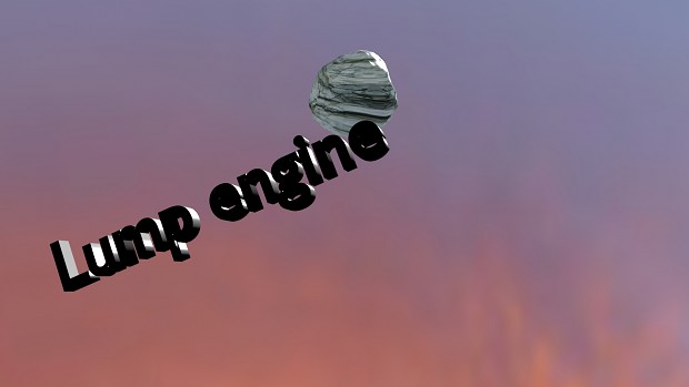 lump engine v0.6