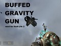 Buffed Gravity Gun