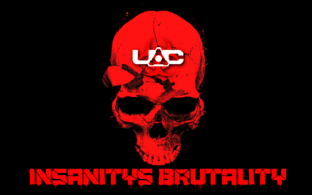 Insanity's Brutality v4.0 Test Version 2-22-2017 [ABANDONED]