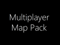 Multiplayer Map Pack 1.0