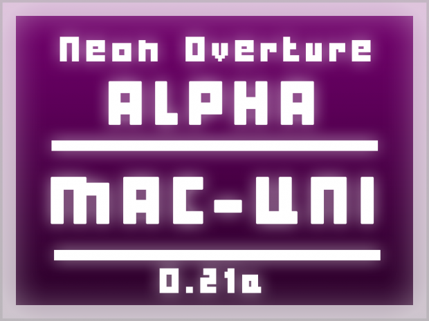 Neon Overture - Alpha 0.21a - OSX Universal