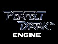 Perfect Dark Engine