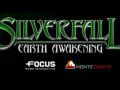 Silverfall: Earth Awakening
