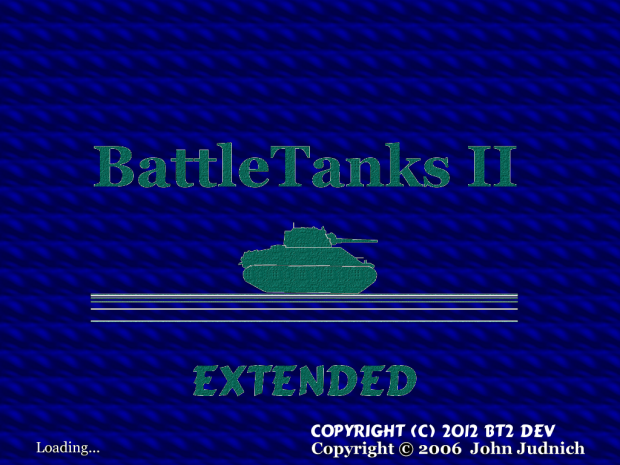 Battletanks II Extended Loading Screen Final