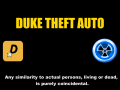 Duke Theft Auto