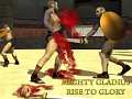 Mighty Gladius - Rise to glory 