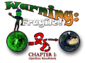 Warning: Fragile! - Chapter I