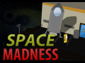 Space Madness