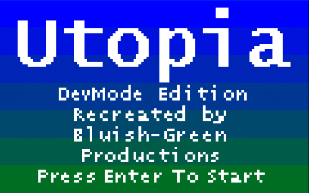 Utopia DevMode Edition Title screen