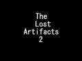 The Lost Artifacts 2