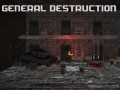 General Destruction