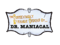 Perplexingly Strange Ordeals of Doctor Maniacal
