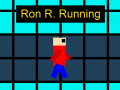 Ron R. Running