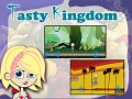Tasty Kingdom