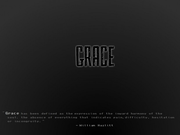Grace. Screenshots!