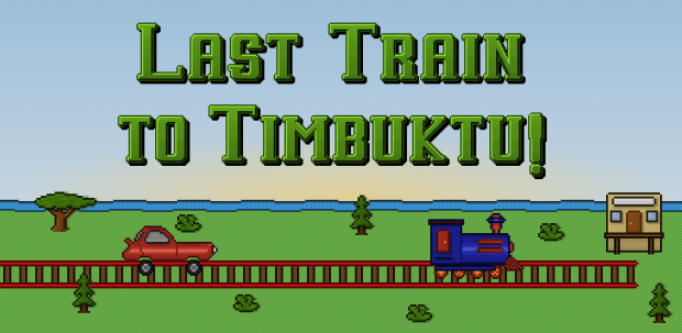 Last Train to Timbuktu for Android!