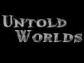 Untold Worlds