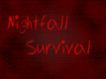 Nightfall Survival