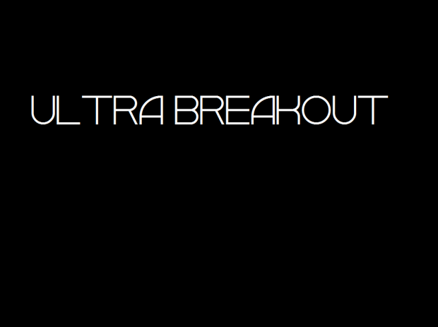 Ultra Breakout