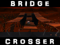 Bridge Crosser