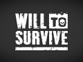Will To Survive