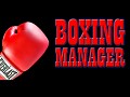 Boxing Manager Game