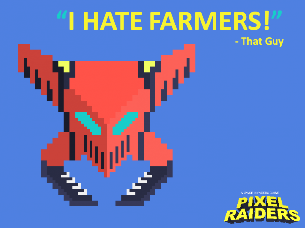 I HATE FARMERS -That Guy