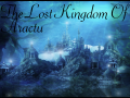 The Lost Kingdom Of Aractu