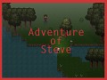 Adventure of Steve
