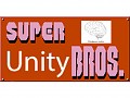 Super Unity Bros.