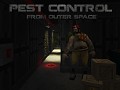 Pest Control From Outer Space