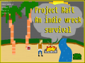 Project Raft - An Indie Shipwreck Survival