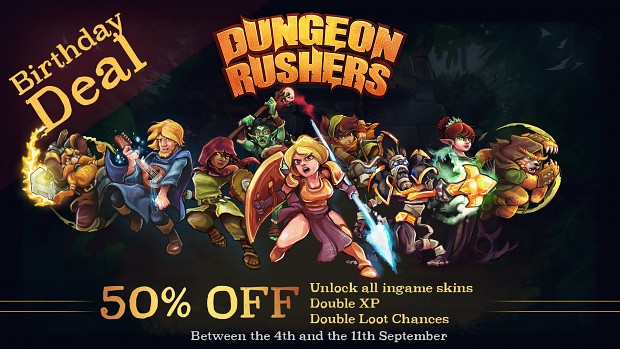 Birthday Deal for Dungeon Rushers
