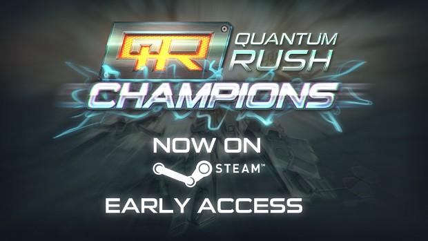Quantum Rush: Champions now on Steam