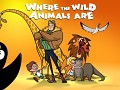 Where the Wild Animals Are