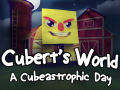 Cuberts World "A Cubeastrophic Day"