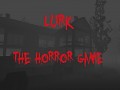 Lurk the Horror Game