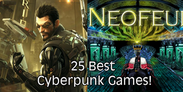 top 25 cyberpunk games