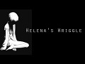 Helena's Wriggle
