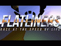 FLATLINERS: Race at the Speed of Life