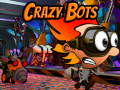 Crazy Bots