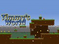 Timmy's World - Jump and Run