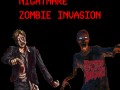 Nightmare Zombie Invasion