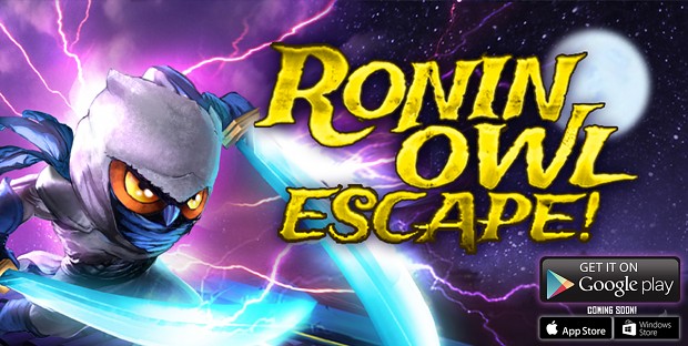 Ronin Owl Escape (The Game)