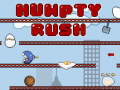 Humpty Rush