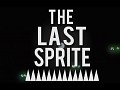 The Last Sprite