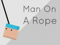 Man On A Rope