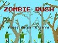 Zombie Rush (LD33)